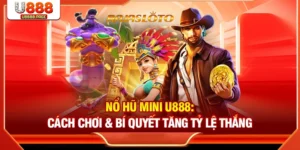 Nổ hũ Mini U888